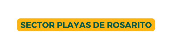SECTOR PLAYAS DE ROSARITO