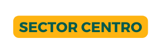 SECTOR CENTRO